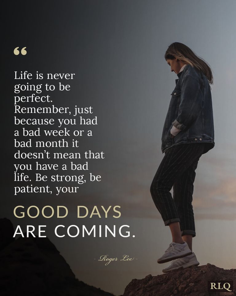 Good days are coming
